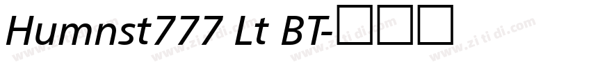 Humnst777 Lt BT字体转换